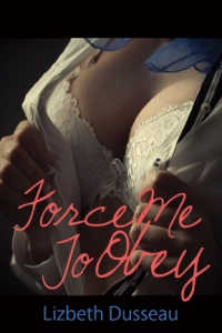 Force Me To Obey Force Me To Obey