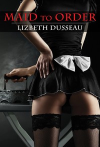 Maid To Order Maid To Order