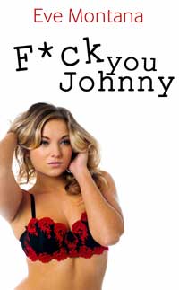 Fuck You Johnny Fuck You Johnny