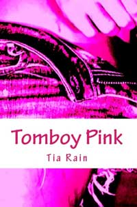 Tomboy Pink Tomboy Pink