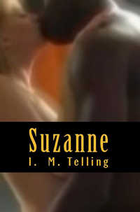 Suzanne: A Virgin to Her Own Race