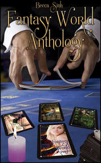 Fantasy World - Complete Anthology Fantasy World - Complete Anthology