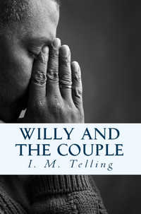 Willy and the Couple Willy and the Couple