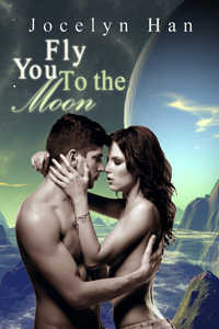 Fly You To The Moon Fly You To The Moon