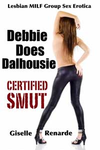 Debbie Does Dalhousie
 by Giselle Renarde