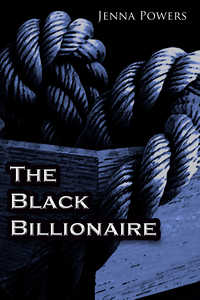 The Black Billionaire The Black Billionaire