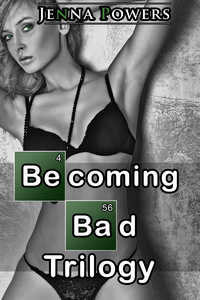 Becoming Bad Trilogy