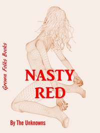 NASTY - RED NASTY - RED