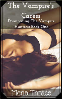The Vampire s Caress The Vampire s Caress