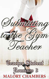 Submitting To The Gym Teacher