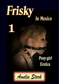 Frisky in Mexico