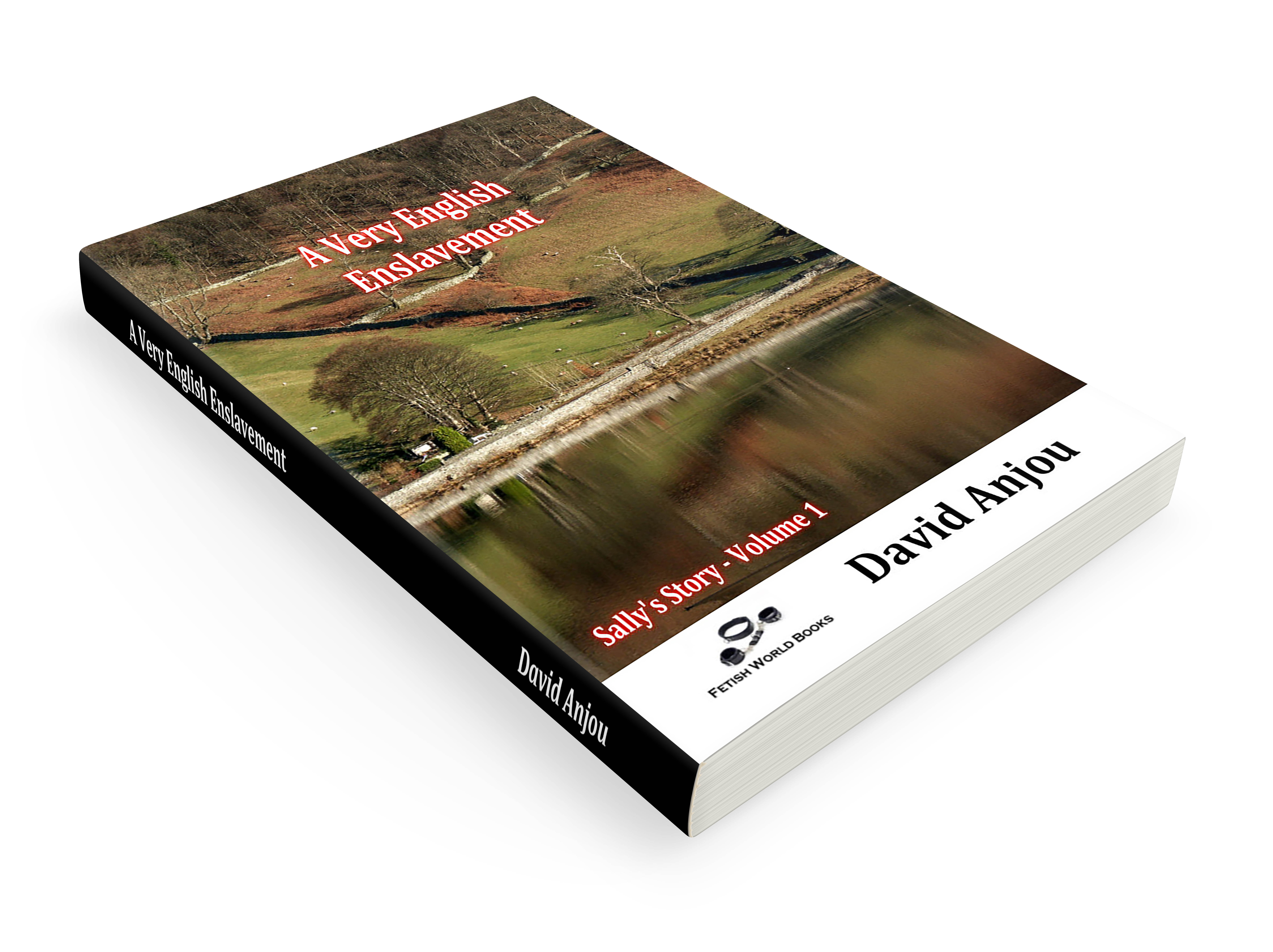 A Very English Enslavement by David Anjou
