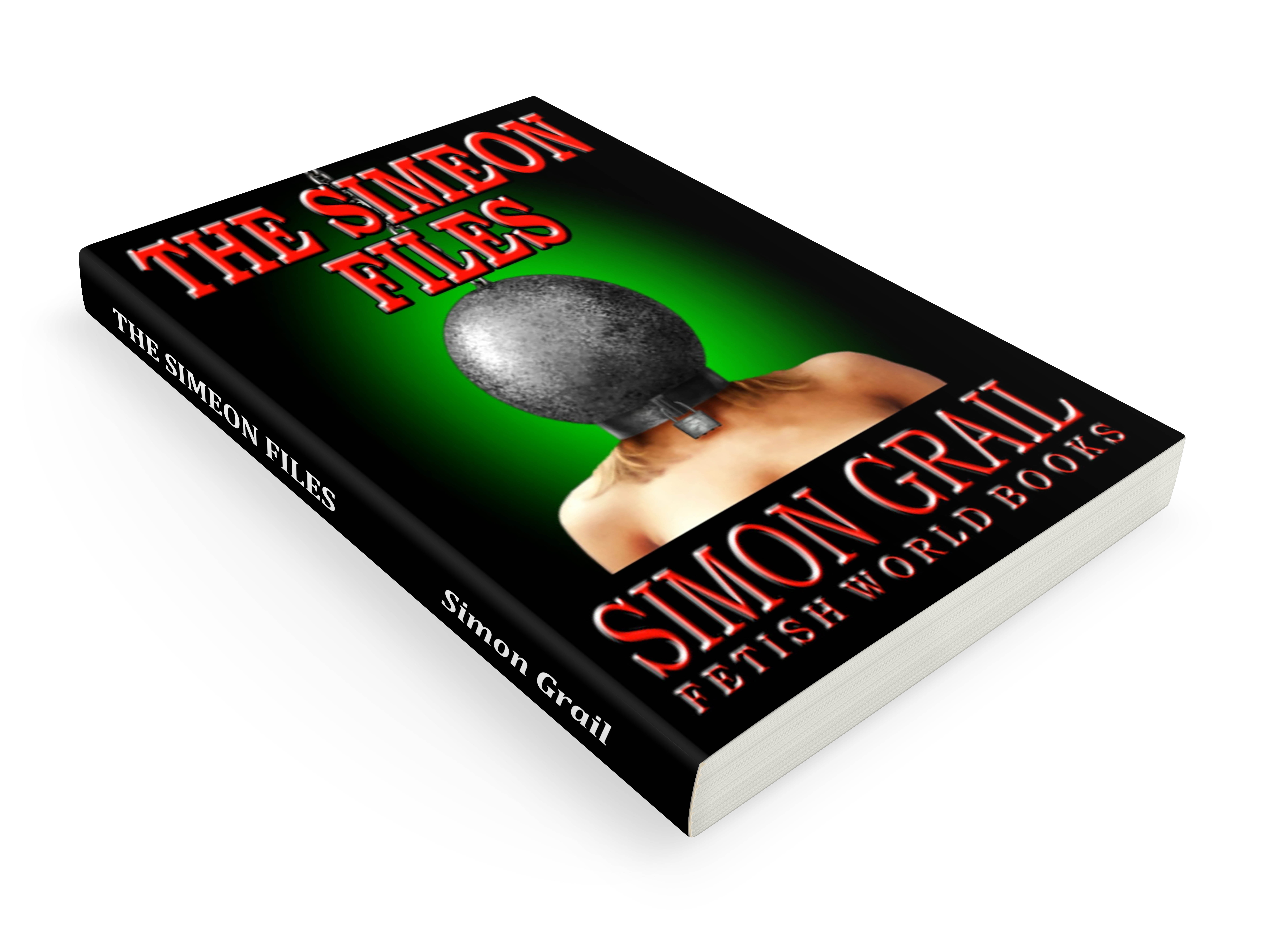 The Simeon Files by Simon Grail