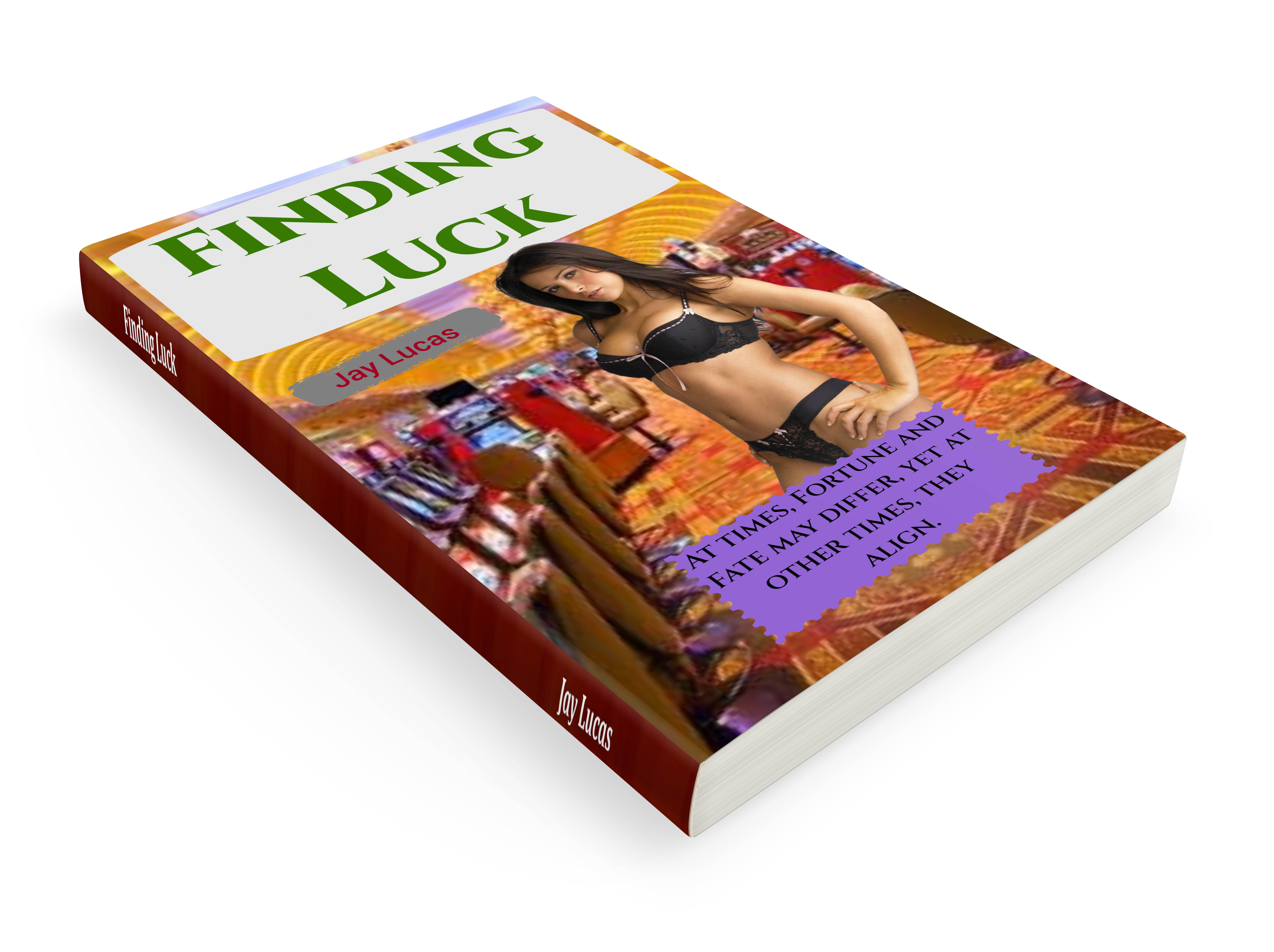 Finding Luck by Jay Lucas